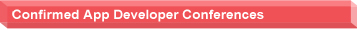 Confirmed App Developer Conferences